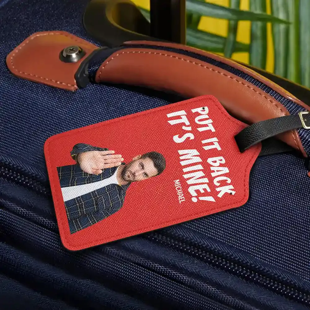 Custom Photo Do Not Touch My Luggage - Personalized Luggage Tag