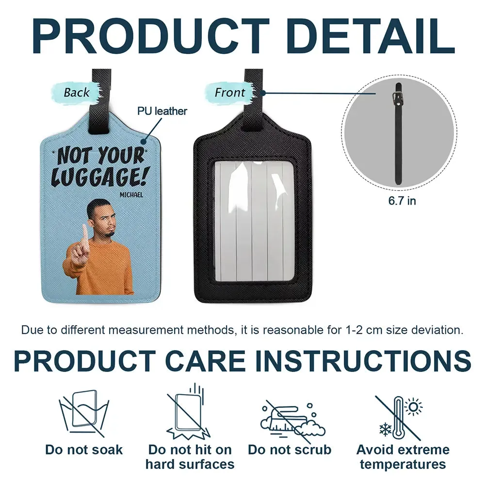 Custom Photo Do Not Touch My Luggage - Personalized Luggage Tag