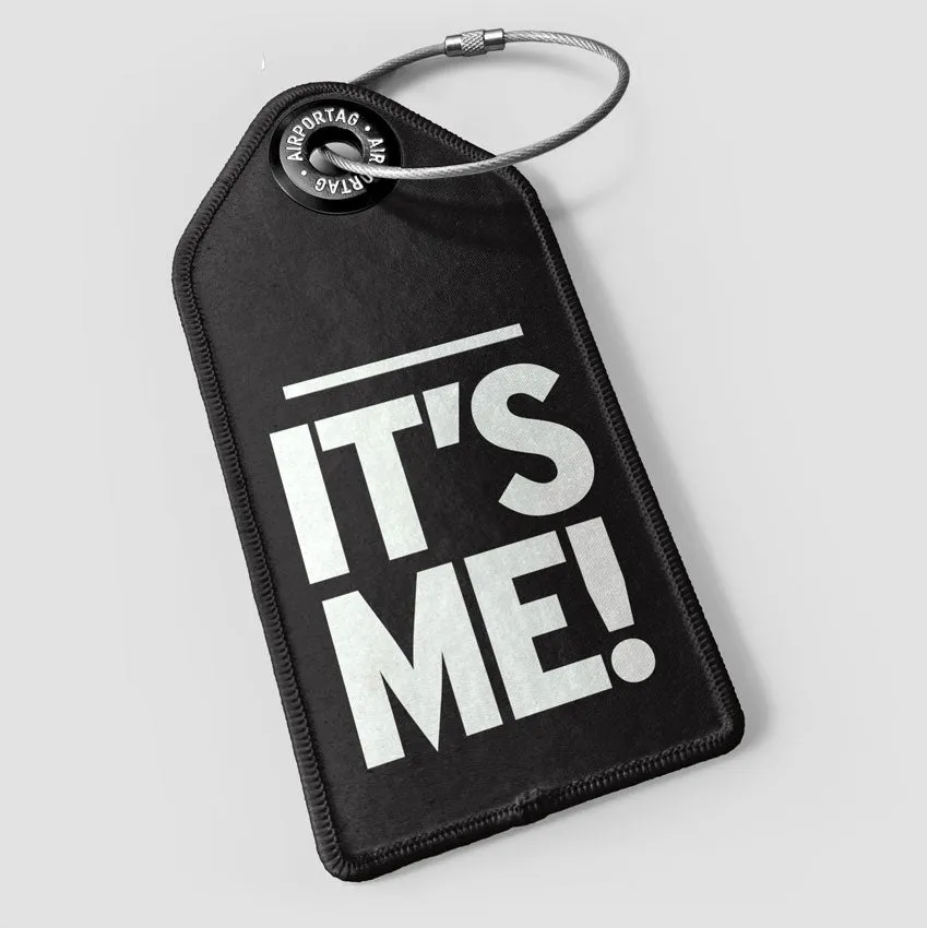 It's Me! - Luggage Tag