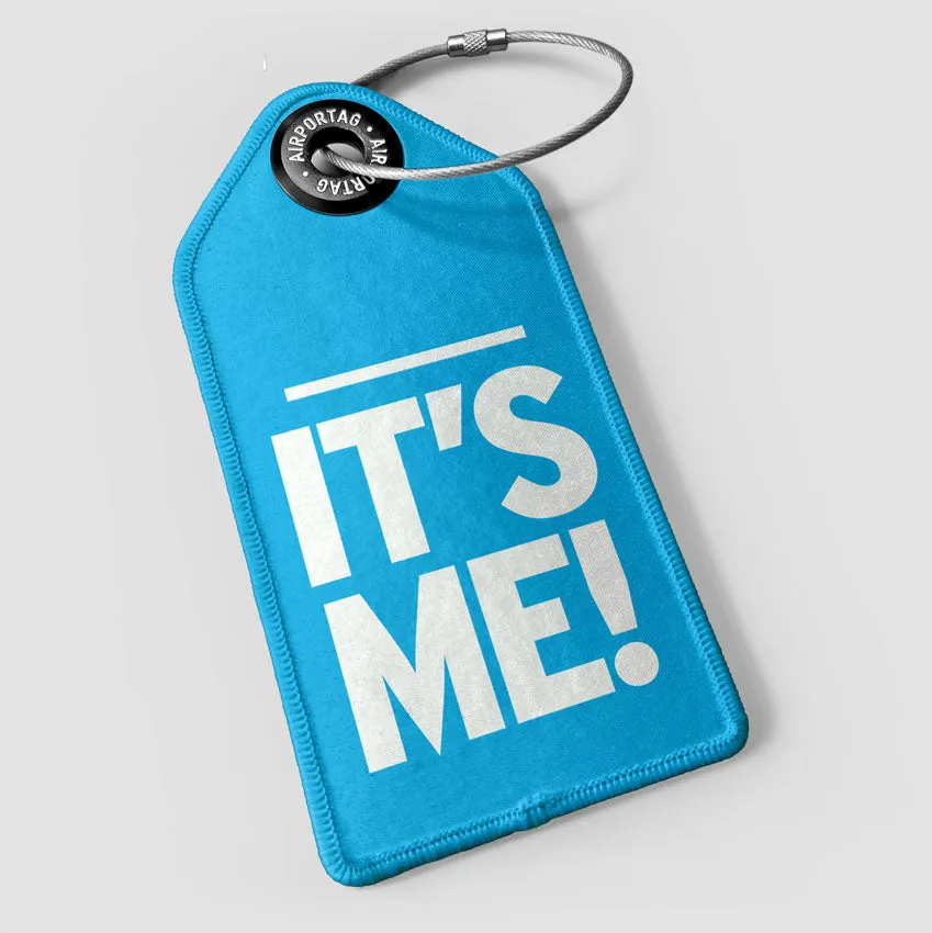 It's Me! - Luggage Tag