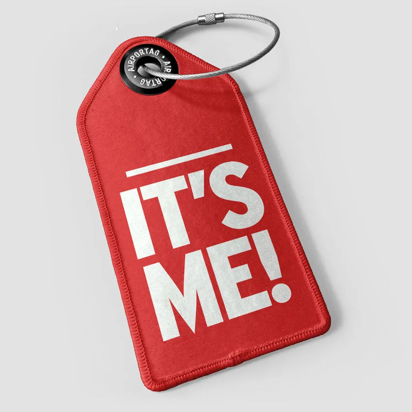 It's Me! - Luggage Tag