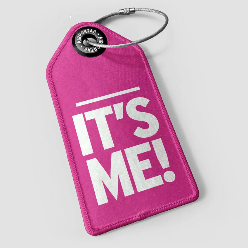 It's Me! - Luggage Tag